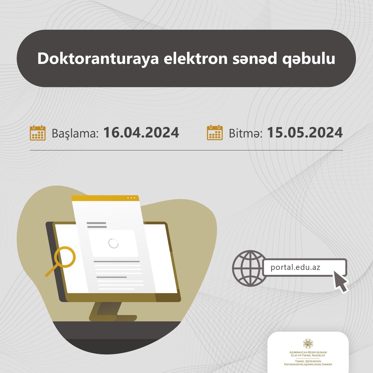 Doktorantura səviyyəsi üzrə elektron sənəd qəbuluna start verildi
