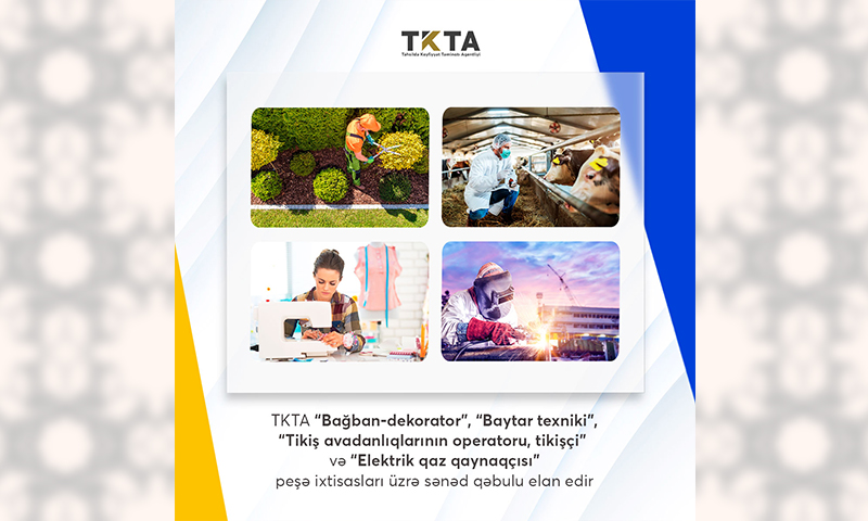 Təhsildə Keyfiyyət Təminatı Agentliyi 5 peşə ixtisası üzrə sənəd qəbulu elan edir