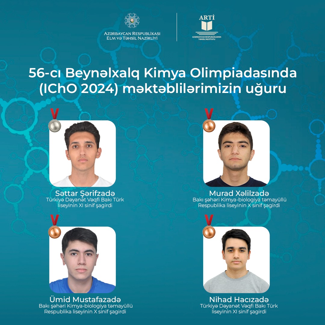 Beynəlxalq Kimya Olimpiadasında məktəblilərimiz uğurla çıxış ediblər: 1 gümüş və 3 bürünc medal