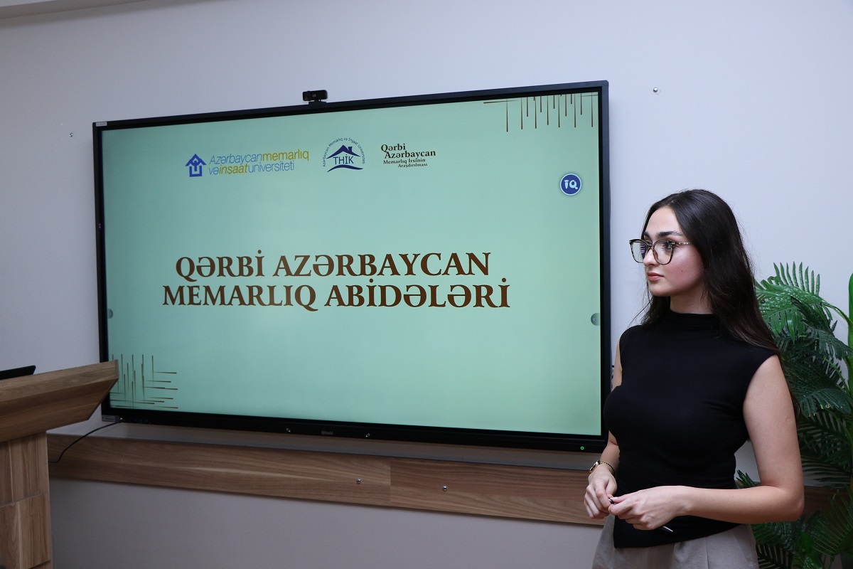 AzMİU tələbələri tərəfindən Qərbi Azərbaycanın memarlıq irsi tədqiq olunacaq