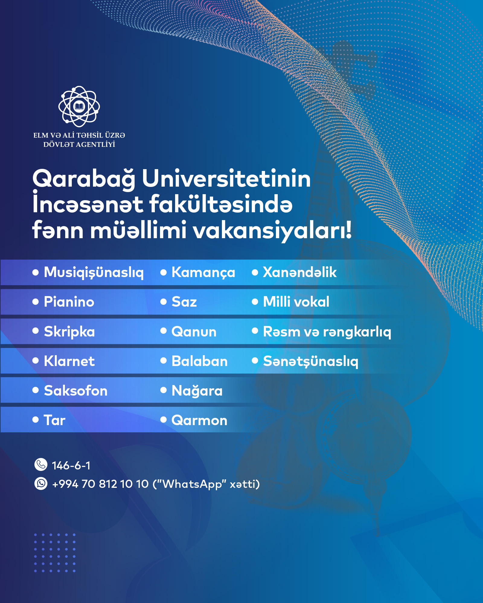 Qarabağ Universitetinin İncəsənət fakültəsində müəllim vakansiyası elan olunur