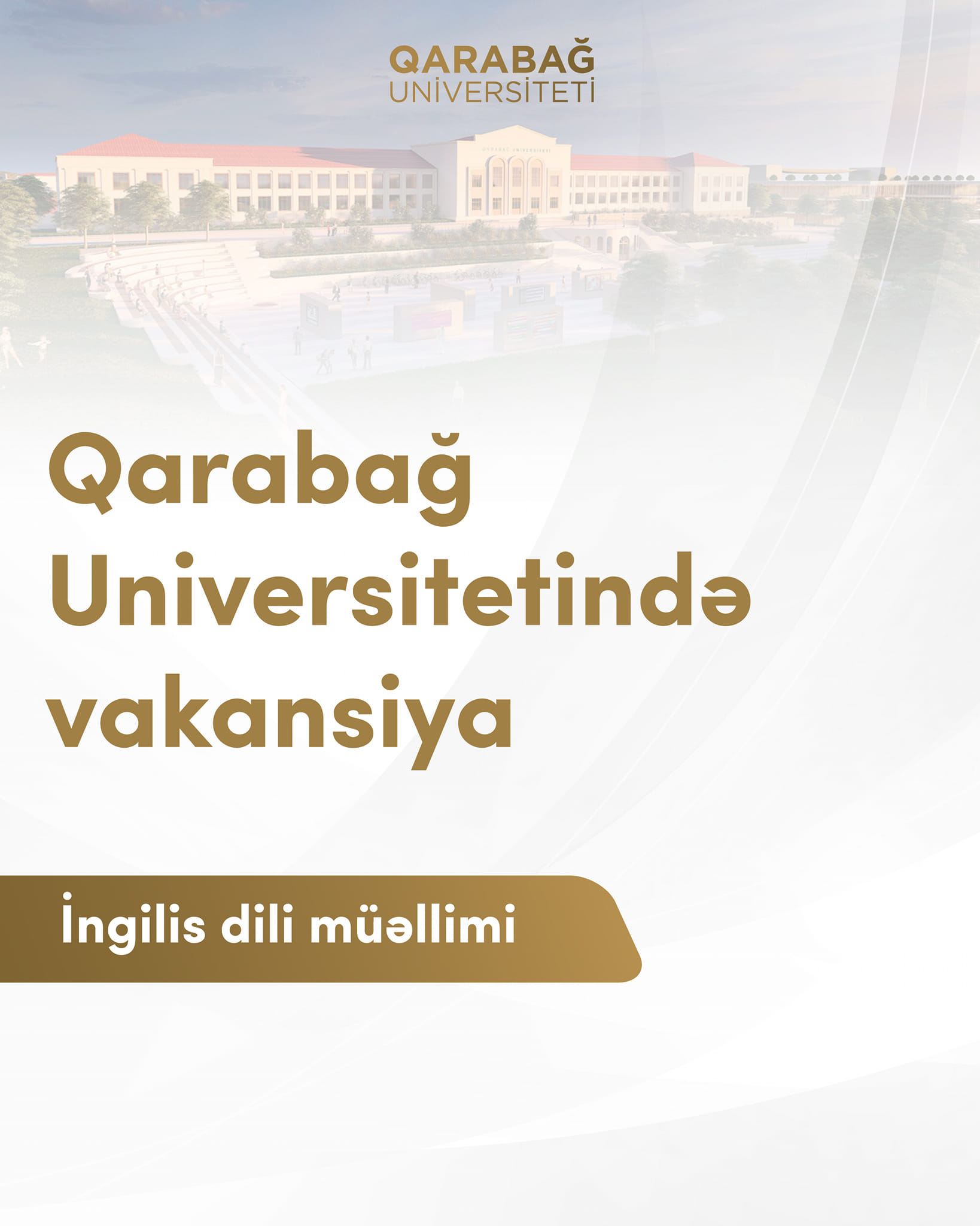 Qarabağ Universitetində müəllim kimi çalışmaq istəyənlərin nəzərinə