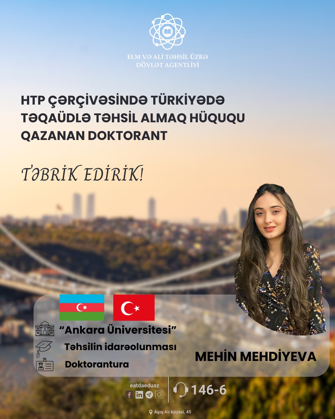 Türkiyədə doktorantura səviyyəsində təqaüdlə təhsil alacaq tələbələrin siyahısı açıqlanıb